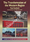 The Transformation of the Western Region 2010 - 2018 by STANFORD, Paul